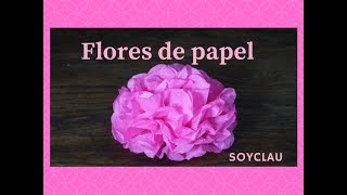 TUTORIAL COMO HACER FLORES DE PAPEL CHINA  FLORES DE PAPELILLO  Clau Tutoriales [upl. by Ashlen833]