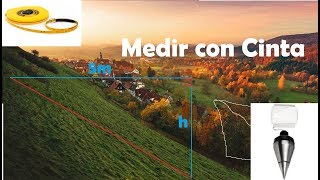 COMO MEDIR EN TERRENOS INCLINADOS CON CINTA Topografía [upl. by Browne615]