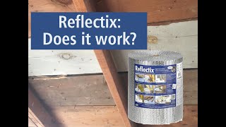 Does Reflectix Work A quick review of Reflectix radiant Insulation [upl. by Ramaj]