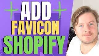 How to Add Favicon in Shopify 2021 [upl. by Einnaej]