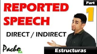 Cómo usar Direct  Indirect Speech – Reported Speech Clase 1 Reglas  Clases inglés [upl. by Cletus]