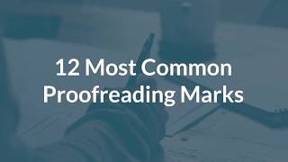 12 Common Proofreading Marks and What They Mean [upl. by Naamana]