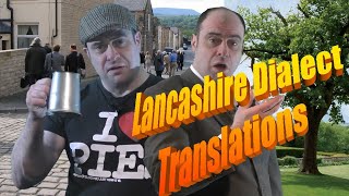 Lancashire Dialect Phrases Translated [upl. by Cooperman]