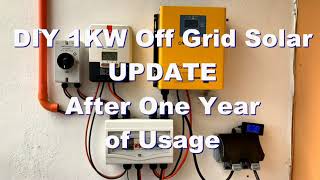 DIY 1KW 24V Offgrid Solar  Update After a Year [upl. by Anaitat842]