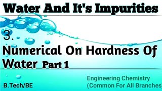 Numericals to calculate Hardness in water Part I II calculation of hardness of water [upl. by Barcot]