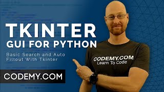 Basic Search and Autofill  Python Tkinter GUI Tutorial 162 [upl. by Lalat]