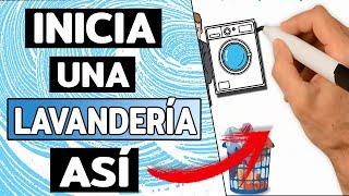 💦 Como Montar una LAVANDERIA Rentable desde 0 🌀TOP SECRETOS [upl. by Mctyre]