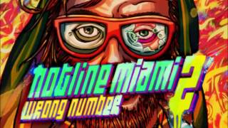 Hotline Miami 2 Wrong Number Soundtrack  Remorse [upl. by Ailuig]