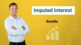 Imputed Interest  Meaning Calculation Formula How Imputed Interest Works [upl. by Akcinahs]