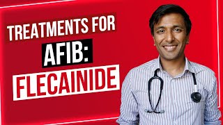 Treatments for Afib Flecainide [upl. by Neelyaj]