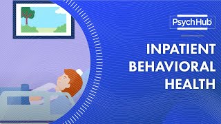 Inpatient Behavioral Health [upl. by Conny]