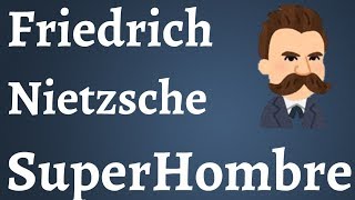 Nietzsche El SuperHombre [upl. by Aralomo]