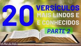 20 VERSÍCULOS MAIS LINDOS E CONHECIDOS DA BÍBLIA  Parte 2 de 3 [upl. by Roderich]