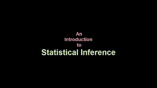 An Introduction to Statistical Inference [upl. by Antonin]