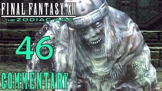 Final Fantasy XII The Zodiac Age Walkthrough Part 46  The Stilshrine Of Miriam [upl. by Alric251]