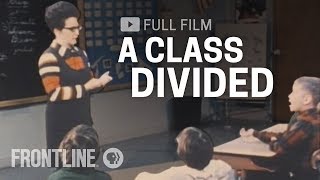 A Class Divided full documentary  FRONTLINE [upl. by Zabrina]