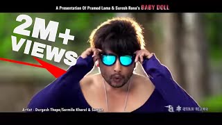 Baby Doll Durgesh Thapa Suresh Rana Rana vai MrRj  Nepali superhit song [upl. by Semajwerdna]