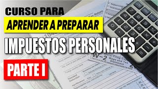 CURSO DE IMPUESTOS  INCOME TAX  PARTE I [upl. by Ahsac]