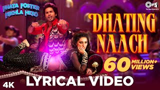 Dhating Naach  Phata Poster Nikhla Hero I Shahid Nargis  Nakash Neha Kakkar Pritam Dance Song [upl. by Auqeenahs]