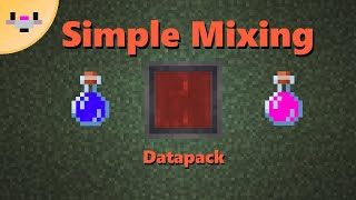 Mix Potions In Minecraft  Simple Mixing Datapack [upl. by Thinia]