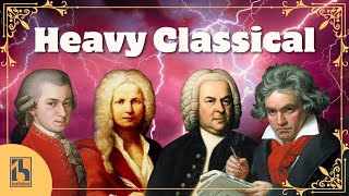 Heavy Fast Classical Music  Mozart Beethoven Vivaldi Bach [upl. by Arlinda]