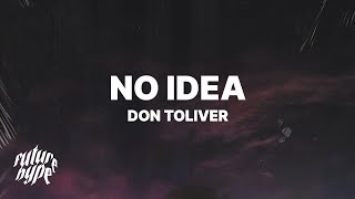 Don Toliver  No Idea Lyrics [upl. by Asinla729]