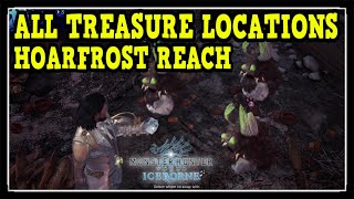 MHW Iceborne Hoarfrost Reach All Treasure Locations  Ultimate Collector Trophy  Achievement Guide [upl. by Tessler919]