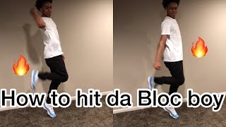 HOW TO DO THE BLOC BOY JB  SHOOT DANCE 🔥 [upl. by Eignat680]