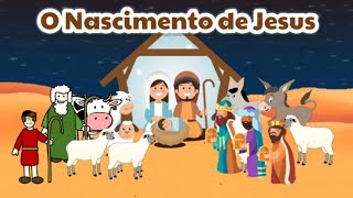 O NASCIMENTO DE JESUS HISTÓRIA ILUSTRADA PARA CRIANÇAS  NATAL [upl. by Sitoiyanap]