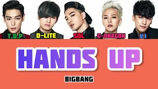 HANDS UP  BIGBANG빅뱅 Japanese ver【パート分け日本語字幕歌詞】 [upl. by Tod962]