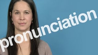 How to Pronounce PRONUNCIATION in American English [upl. by Mackenzie]