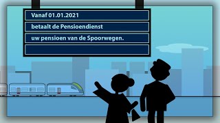 Vanaf 01012021 betaalt de Pensioendienst uw pensioen van de Spoorwegen [upl. by Gretchen783]