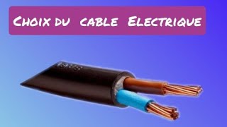 Choix dun câble électrique  CENELECUTE [upl. by Jacy]