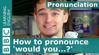 Pronunciation How to pronounce would you [upl. by Anitneuq]