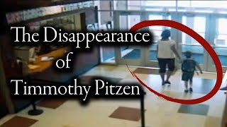 The Disappearance of Timmothy Pitzen [upl. by Andria841]