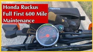 2022 Honda Ruckus Full First 600 Mile Maintenance [upl. by Eiramrebma]