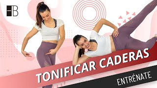 Ejercicios para TONIFICAR CADERAS  ADIÓS CARTUCHERAS  Entrena Tu Body [upl. by Notsla]