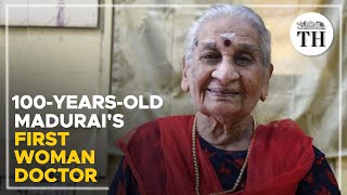 Madurai’s first woman doctor turns 100 [upl. by Seeto873]