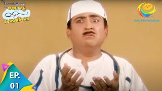 Taarak Mehta Ka Ooltah Chashmah  Episode 1  Full Episode [upl. by Baiss859]