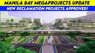 Manila Bay Megaprojects Update [upl. by Nnanaej]