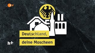 Moscheen in Deutschland  heuteplus  ZDF [upl. by Haidebej572]