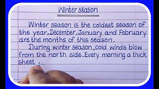 Essay on Winter Season in English WritingWinter season short essay in EnglishWinter Season [upl. by Haiacim]