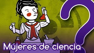 12 Mujeres que transformaron la ciencia [upl. by Antin]