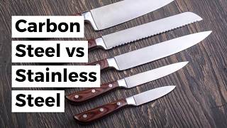 Carbon Steel vs Stainless Steel [upl. by Fital902]