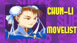 Super Street Fighter II Turbo  ChunLi Move List [upl. by Airreis]