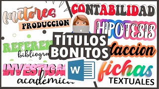 TITULOS BONITOS EN WORD  PASO A PASO TUTORIAL [upl. by Nohsreg748]