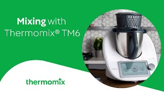 Mixing with the Thermomix® TM6 [upl. by Bowers]