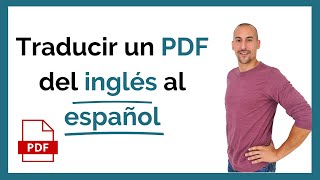 🚀 Cómo traducir un PDF del inglés al español  GRATIS [upl. by Eilahs891]