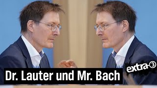 Karl Lauterbach Die zwei Gesichter des Gesundheitsministers  extra 3  NDR [upl. by Abie368]