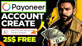 Payoneer account kaise banaye  Payoneer account create  How to create payoneer account 2025 [upl. by Eldreda]